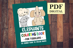 Elephants Coloring Book for Toddlers