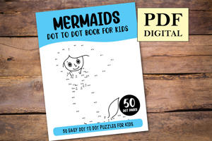 Mermaids Dot to Dot Book for Kids