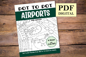 Dot to Dot Airports for Adults