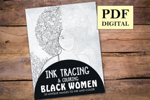 Black Women Ink Tracing Coloring Book for Adults