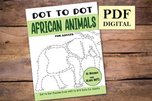 Dot to Dot African Animals for Adults