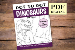 Dot to Dot Dinosaurs for Adults