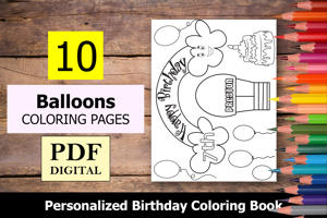 Balloons Theme Personalized Birthday Coloring Book