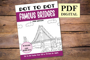 Dot to Dot Famous Bridges for Adults