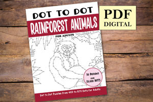 Dot to Dot Rainforest Animals for Adults