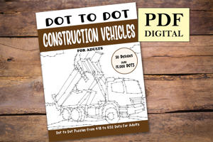 Dot to Dot Construction Vehicles for Adults