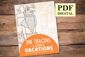 Vacations Ink Tracing Coloring Book for Adults