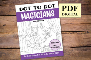 Dot to Dot Magicians for Adults