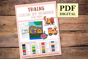 Trains Color By Numbers Book for Kids