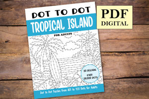Dot to Dot Tropical Island for Adults