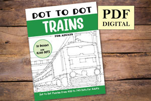 Dot to Dot Trains for Adults