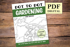 Dot to Dot Gardening for Adults