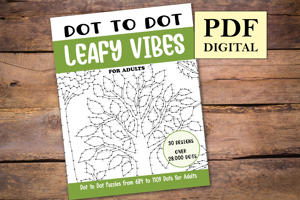Dot to Dot Leafy Vibes for Adults
