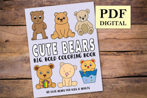 Cute Bears Big and Bold Coloring Book