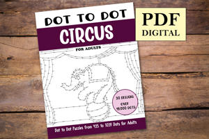 Dot to Dot Circus for Adults
