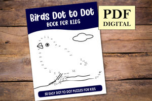 Birds Dot to Dot Book for Kids