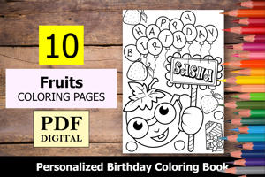 Fruits Theme Personalized Birthday Coloring Book