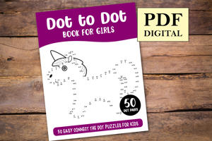 Girls Dot to Dot Book for Kids