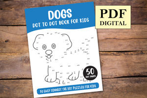 Dogs Dot to Dot Book for Kids