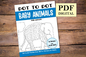Dot to Dot Baby Animals for Adults