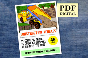 Construction Vehicles Activity Book for Kids