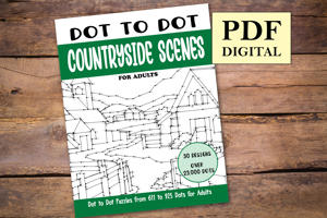 Dot to Dot Countryside Scenes for Adults