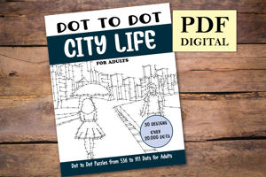 Dot to Dot City Life for Adults