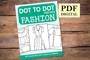 Fashion Dot to Dot for Kids