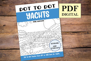 Dot to Dot Yachts for Adults
